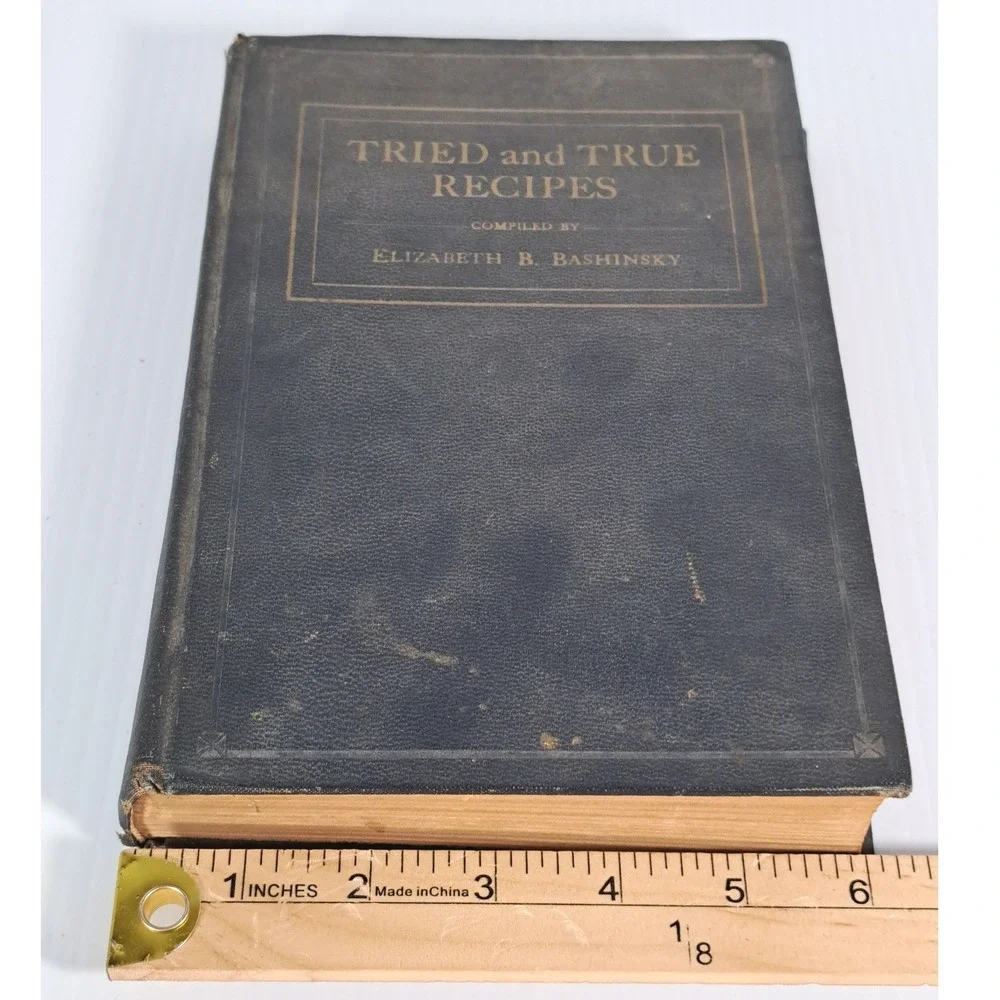 Tried and True Recipes Second Book Elizabeth Bashinsky Alabama Division UDC Book